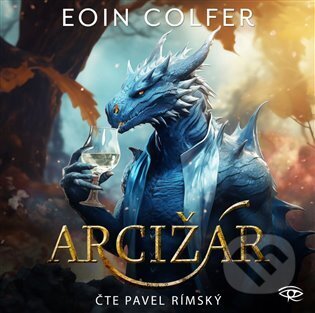 Audiokniha: Arcižár (Eoin Colfer). Kanopa, 2024 Audiokniha: Arcižár (Eoin Colfer). Kanopa, 2024
