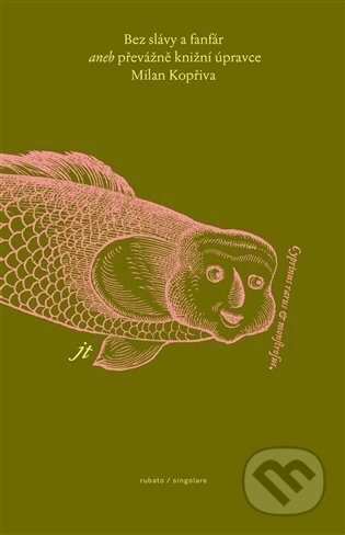 Kniha: Bez slávy a fanfár (Jaroslav Tvrdoň). RUBATO, 2024 Kniha: Bez slávy a fanfár (Jaroslav Tvrdoň). RUBATO, 2024
