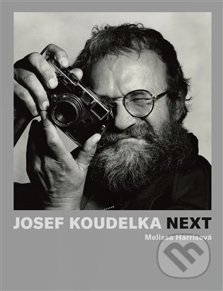 Kniha: Josef Koudelka: Next (Melissa Harrisová). Torst, 2024 Kniha: Josef Koudelka: Next (Melissa Harrisová). Torst, 2024