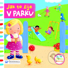 Kniha: Jak to žije v parku (Svojtka&Co.). Svojtka&Co., 2016 Kniha: Jak to žije v parku (Svojtka&Co.). Svojtka&Co., 2016