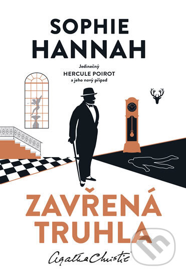 Kniha: Zavřená truhla (Sophie Hannah). Knižní klub, 2016 Kniha: Zavřená truhla (Sophie Hannah). Knižní klub, 2016