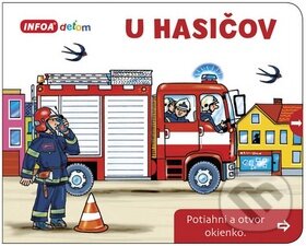 Kniha: U hasičov (INFOA). INFOA, 2016 Kniha: U hasičov (INFOA). INFOA, 2016