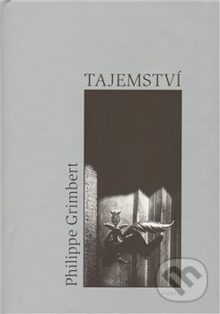 Kniha: Tajemství (Philippe Grimbert). Havran Praha, 2009 Kniha: Tajemství (Philippe Grimbert). Havran Praha, 2009