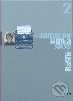 Kniha: Básně (Jaroslav Hutka). Galén, 2008 Kniha: Básně (Jaroslav Hutka). Galén, 2008