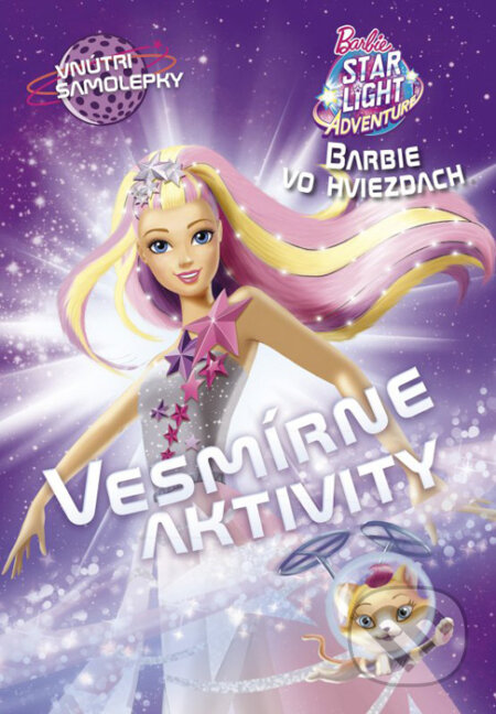 Kniha: Barbie vo hviezdach: Vesmírne aktivity (Egmont SK). Egmont SK, 2016 Kniha: Barbie vo hviezdach: Vesmírne aktivity (Egmont SK). Egmont SK, 2016