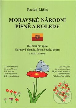 Moravské národní písně a koledy - Radek Lička, Carpe diem, 2016