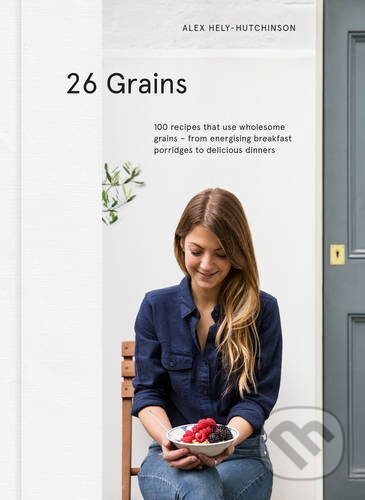 Kniha: 26 Grains (Alex Hely-Hutchinson). Vintage, 2016 Kniha: 26 Grains (Alex Hely-Hutchinson). Vintage, 2016