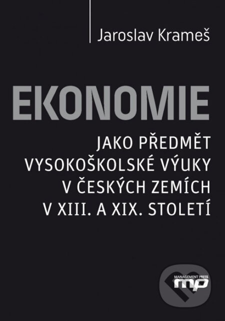 Kniha: Ekonomie (Jaroslav Krameš). Management Press, 2016 Kniha: Ekonomie (Jaroslav Krameš). Management Press, 2016