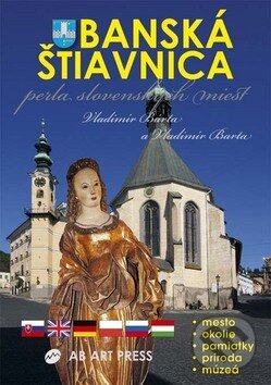 Audiokniha: Banská Štiavnica - perla slovenských miest (Vladimír Bárta a Vladimír Barta). AB ART press, 2009 Audiokniha: Banská Štiavnica - perla slovenských miest (Vladimír Bárta a Vladimír Barta). AB ART press, 2009