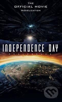 Kniha: Independence Day (Alex Irvine). Titan Books, 2016 Kniha: Independence Day (Alex Irvine). Titan Books, 2016