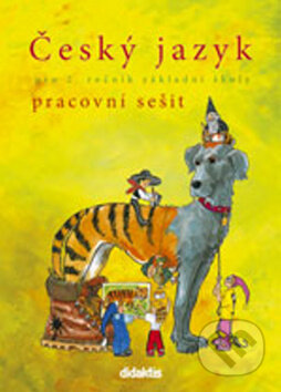 Kniha: Český jazyk pro 2. ročník základní školy (H. Burianová, L. Jízdná a Mária Tarábková). Didaktis CZ, 2012 Kniha: Český jazyk pro 2. ročník základní školy (H. Burianová, L. Jízdná a Mária Tarábková). Didaktis CZ, 2012