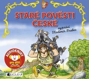 Audiokniha: Staré pověsti české (Jana Eislerová). Nakladatelství Fragment, 2011 Audiokniha: Staré pověsti české (Jana Eislerová). Nakladatelství Fragment, 2011