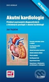 Kniha: Akutní kardiologie do kapsy (Jan Vojáček). Mladá fronta, 2016 Kniha: Akutní kardiologie do kapsy (Jan Vojáček). Mladá fronta, 2016