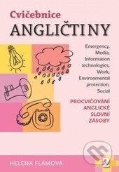 Kniha: Cvičebnice angličtiny 2 (Helena Flámová). Rubico, 2016 Kniha: Cvičebnice angličtiny 2 (Helena Flámová). Rubico, 2016