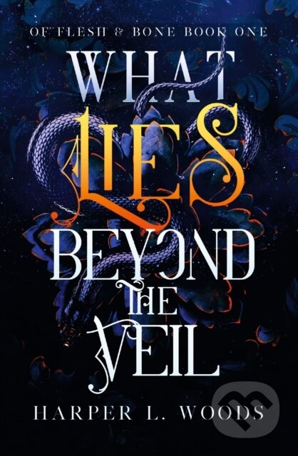 Kniha: What Lies Beyond the Veil (Harper L. Woods). Hodderscape, 2022 Kniha: What Lies Beyond the Veil (Harper L. Woods). Hodderscape, 2022