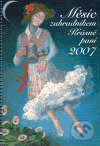 Kniha: Měsíc zahradníkem 2007 (Krásná paní). Krásná paní, 2006 Kniha: Měsíc zahradníkem 2007 (Krásná paní). Krásná paní, 2006