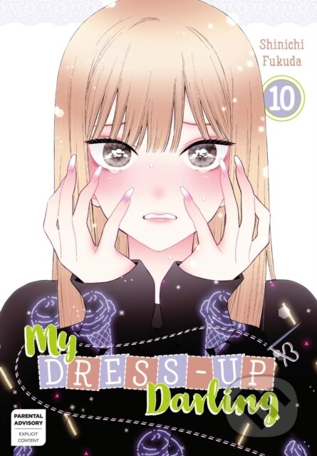 Kniha: My Dress Up Darling 10 (Shinichi Fukuda). Square Enix, 2023 Kniha: My Dress Up Darling 10 (Shinichi Fukuda). Square Enix, 2023