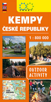 Kniha: Kempy ČR - 1:800 000 (Žaket). Žaket, 2013 Kniha: Kempy ČR - 1:800 000 (Žaket). Žaket, 2013