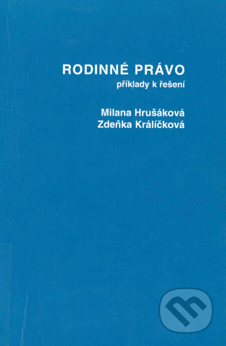 Rodinné právo - Milana Hrušáková, Masarykova univerzita, 1999