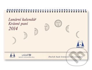 Lunární kalendář Krásné paní 2014 - Žofie Kanyzová, Krásná paní, 2013