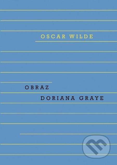 E-kniha: Obraz Doriana Graye (Oscar Wilde). Odeon, 2024 E-kniha: Obraz Doriana Graye (Oscar Wilde). Odeon, 2024