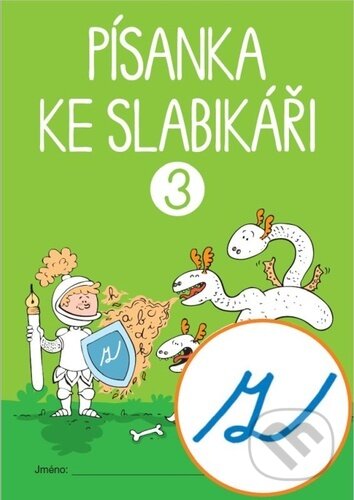 Kniha: Písanka ke Slabikáři 3 (Radka Wildová). Alter, 2024 Kniha: Písanka ke Slabikáři 3 (Radka Wildová). Alter, 2024