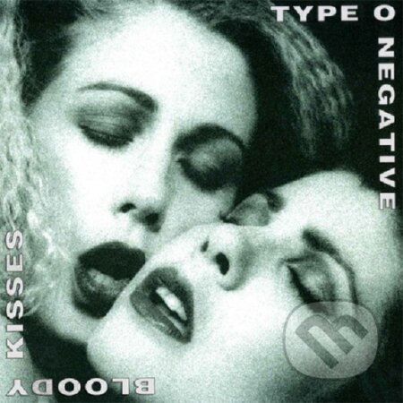 Hudobné CD: Type O Negative: Bloody Kisses (Hudobné albumy). Hudobné albumy, 2024 Hudobné CD: Type O Negative: Bloody Kisses (Hudobné albumy). Hudobné albumy, 2024