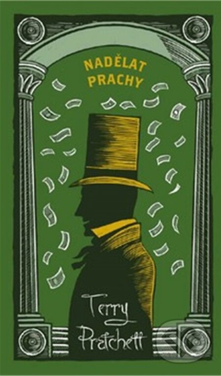Kniha: Nadělat prachy (Terry Pratchett). Talpress, 2024 Kniha: Nadělat prachy (Terry Pratchett). Talpress, 2024