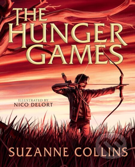 Kniha: The Hunger Games (Suzanne Collins). Scholastic, 2024 Kniha: The Hunger Games (Suzanne Collins). Scholastic, 2024