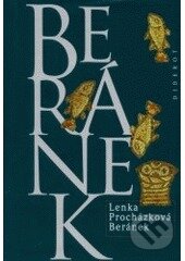 Kniha: Beránek (Lenka Procházková). Diderot (CZ), 2000 Kniha: Beránek (Lenka Procházková). Diderot (CZ), 2000