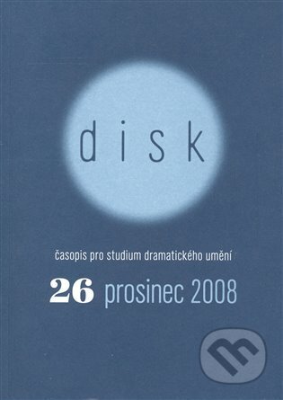 Kniha: Disk 26/2008 (Kant). Kant, 2008 Kniha: Disk 26/2008 (Kant). Kant, 2008