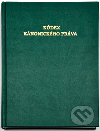 Kniha: Kódex kánonického práva (Kanet). Kanet, 2023 Kniha: Kódex kánonického práva (Kanet). Kanet, 2023