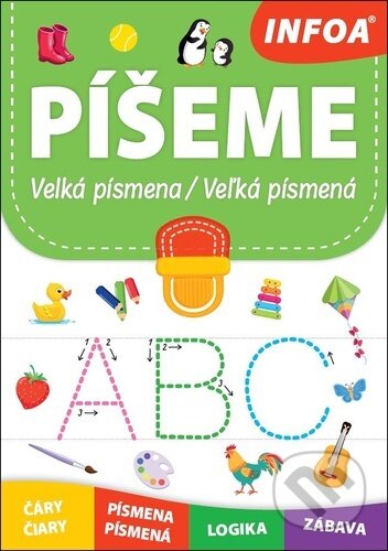 Kniha: Píšeme: Velká písmena / Veľké písmená (INFOA). INFOA, 2024 Kniha: Píšeme: Velká písmena / Veľké písmená (INFOA). INFOA, 2024