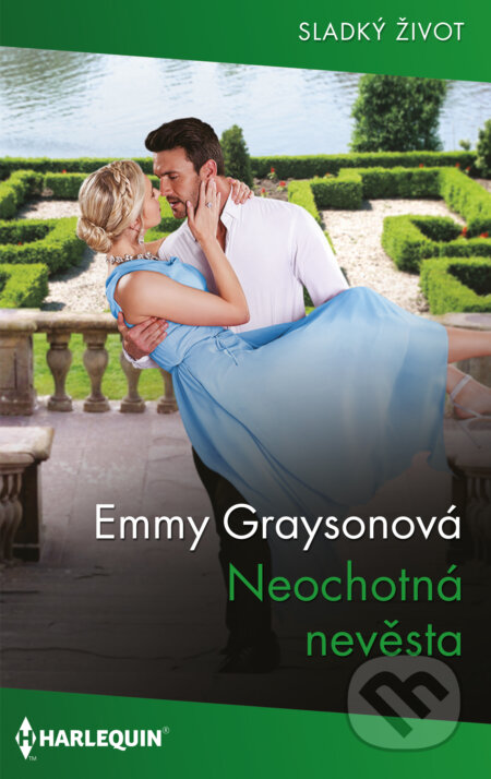 E-kniha: Neochotná nevěsta (Emmy Grayson). HarperCollins, 2024 E-kniha: Neochotná nevěsta (Emmy Grayson). HarperCollins, 2024