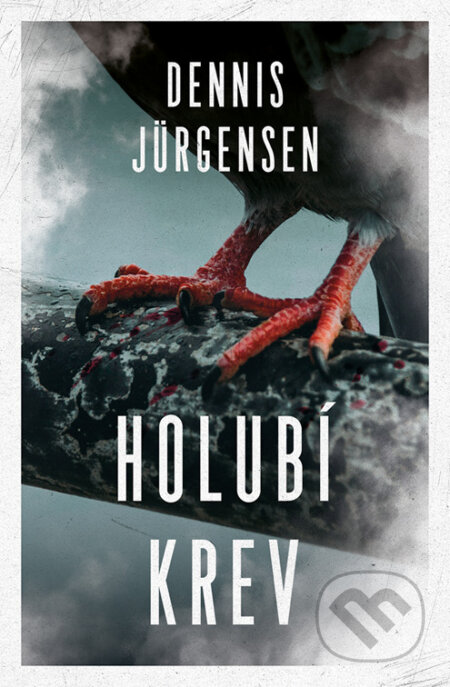 E-kniha: Holubí krev (Dennis Jürgensen). Vendeta, 2024 E-kniha: Holubí krev (Dennis Jürgensen). Vendeta, 2024