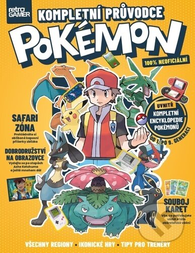 Kniha: Pokémon – Kompletní průvodce (Retro Gamer). Extra Publishing, 2024 Kniha: Pokémon – Kompletní průvodce (Retro Gamer). Extra Publishing, 2024
