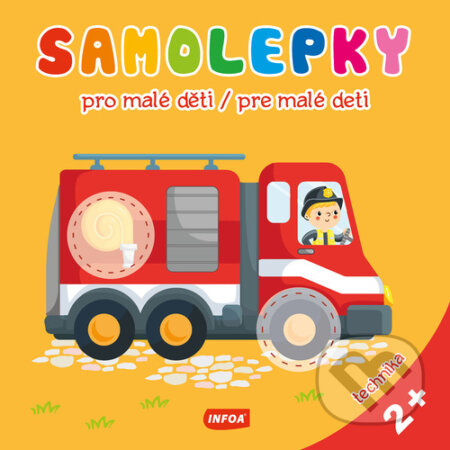 Kniha: Samolepky pro malé děti/pre malé deti (INFOA). INFOA, 2024 Kniha: Samolepky pro malé děti/pre malé deti (INFOA). INFOA, 2024