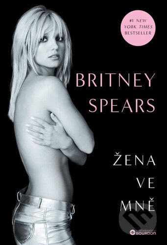 Žena ve mně - Britney Spears, Bourdon, 2024