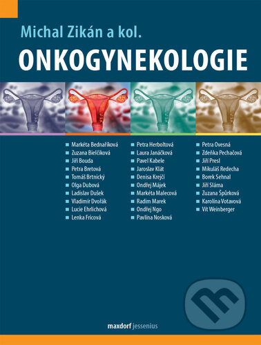 Kniha: Onkogynekologie (Michal Zikán). Maxdorf, 2024 Kniha: Onkogynekologie (Michal Zikán). Maxdorf, 2024