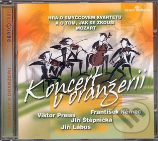 Audiokniha: Koncert v oranžerii (Eric Westphal). Radioservis, 2008 Audiokniha: Koncert v oranžerii (Eric Westphal). Radioservis, 2008