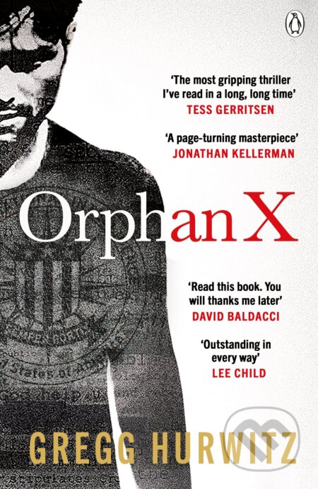 Kniha: Orphan X (Gregg Hurwitz). Penguin Books, 2016 Kniha: Orphan X (Gregg Hurwitz). Penguin Books, 2016