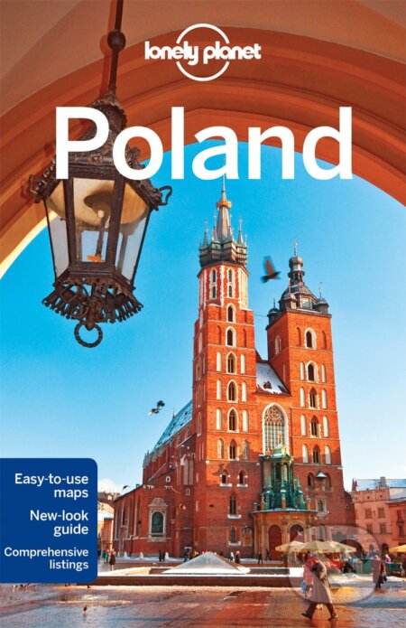 Kniha: Poland (Mark Baker, Marc Di Duca a Tim Richards). Lonely Planet, 2016 Kniha: Poland (Mark Baker, Marc Di Duca a Tim Richards). Lonely Planet, 2016