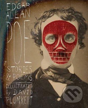 Kniha: Stories and Poems (Edgar Allan Poe). Rockport, 2014 Kniha: Stories and Poems (Edgar Allan Poe). Rockport, 2014
