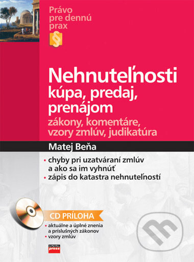 Kniha: Nehnuteľnosti - kúpa, predaj, prenájom (Matej Beňa). Computer Press, 2006 Kniha: Nehnuteľnosti - kúpa, predaj, prenájom (Matej Beňa). Computer Press, 2006