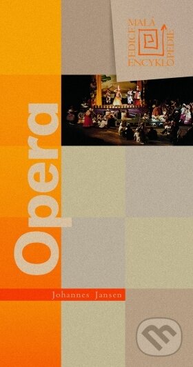 Kniha: Opera (Johannes Jansen). CPRESS, 2004 Kniha: Opera (Johannes Jansen). CPRESS, 2004