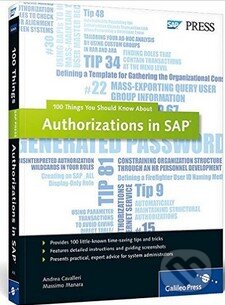 Kniha: Authorizations in SAP (Andrea Cavalleri). SAP Press, 2012 Kniha: Authorizations in SAP (Andrea Cavalleri). SAP Press, 2012