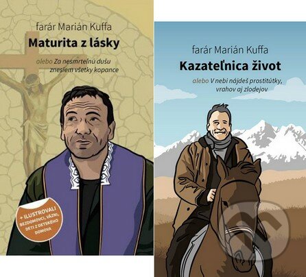 Kniha: Kazateľnica život + Maturita z lásky (Marián Kuffa). Kumran Kniha: Kazateľnica život + Maturita z lásky (Marián Kuffa). Kumran