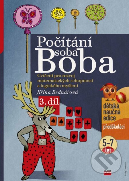 Kniha: Počítání soba Boba 3 (Jiřina Bednářová). Edika, 2007 Kniha: Počítání soba Boba 3 (Jiřina Bednářová). Edika, 2007