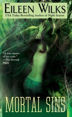 Kniha: Mortal Sins (Eileen Wilks). Berkley Books, 2009 Kniha: Mortal Sins (Eileen Wilks). Berkley Books, 2009