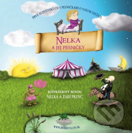 Hudobné CD: Nelka a jej pesničky (Milá zebra). Milá zebra, 2016 Hudobné CD: Nelka a jej pesničky (Milá zebra). Milá zebra, 2016